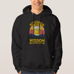 Bourbon Goes in Wisdom kommer ut ur Bourbon För ma Hoodie