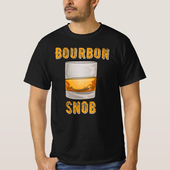 Bourbon Snob Funny Whiskey Drinker T Shirt (Framsida)