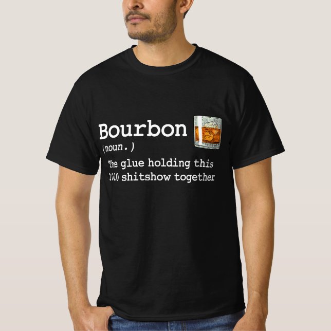 Bourbon, som håller denna 2020-show tillsammans t shirt (Framsida)