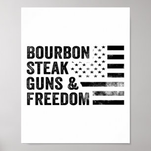 Bourbon Steak Guns and Freedom USA flagga Whiskey Poster