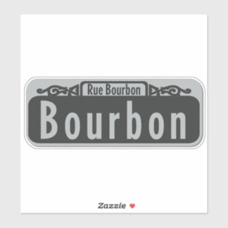 Bourbon Street (Rue Bourbon) - skyltmärke Klistermärken
