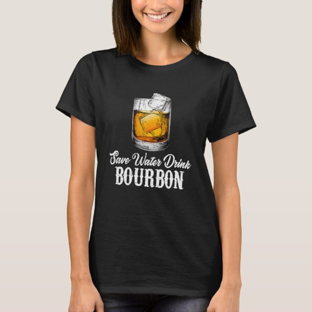 Bourbon Whiskey Drinking  Adults Men Women T Shirt (Framsida)