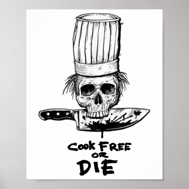 Bourdain Cook Free eller Die Funny Skull Chef Food Poster (Framsidan)