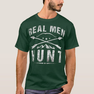 Bow Hunter Real Manar Hunt for Archery Hunting T Shirt