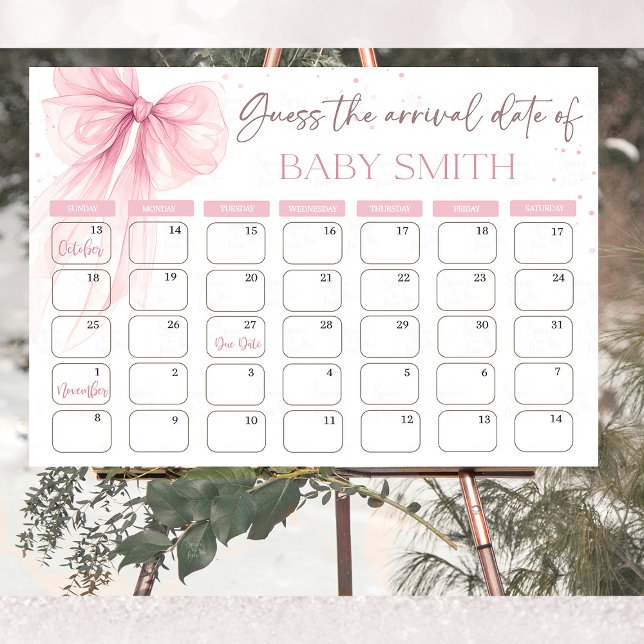 Bow Rosa Coquette Gissa Förlossningsdatum kalender Poster (Chic Bow Pink Coquette baby shower "Guess the Due Date" calendar, featuring delicate pink bows and e)