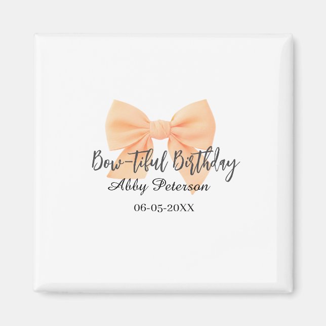 Bow-tiful birthday orange bow name date simple pas magnet (Framsidan)