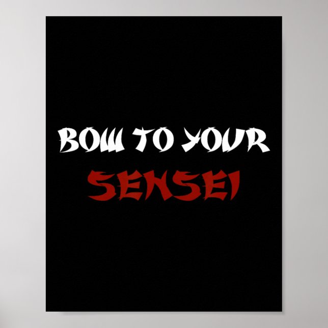 Bow till din japanska karatmästare i Sensei Poster (Framsidan)