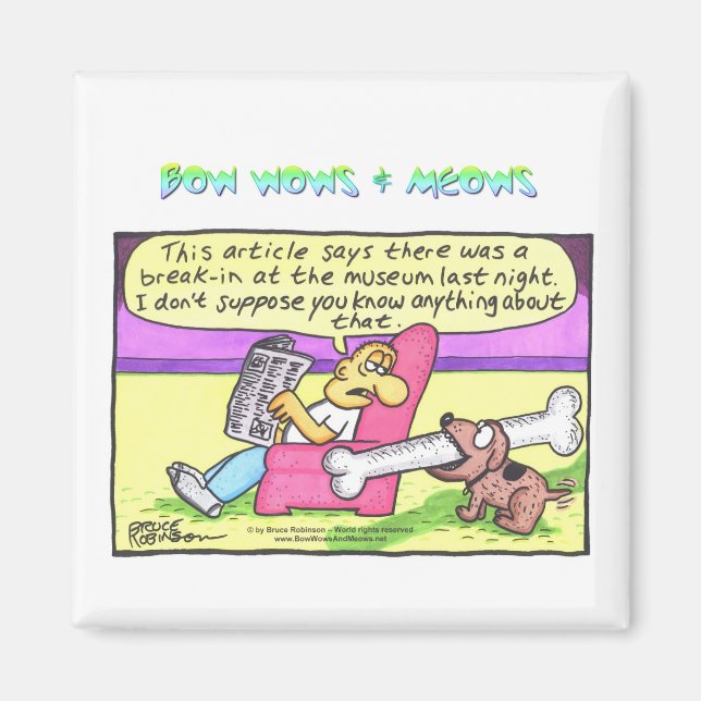 BOW WOWS & MEOWS - artikeln säger.. Magnet (Framsidan)