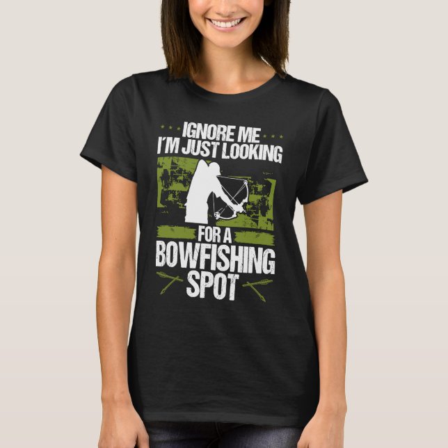 Bowfisher Fisherman Bowfishing Spot Archer Bowhunt T Shirt (Framsida)