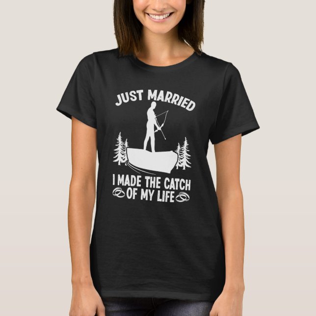 Bowfisher Just Married Catch of Life Bowfishing Bo T Shirt (Framsida)