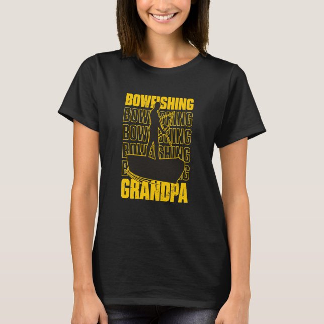 Bowfishing Grandpa Bow Fishing Grandfather  2 T Shirt (Framsida)