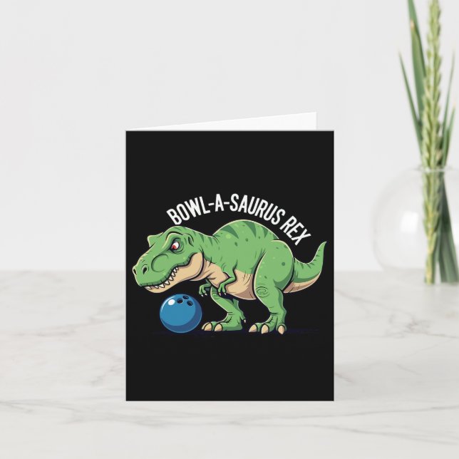Bowl-a-saurus Rex Funny Dinosaur Bowling Humor Pun Kort (Framsida)