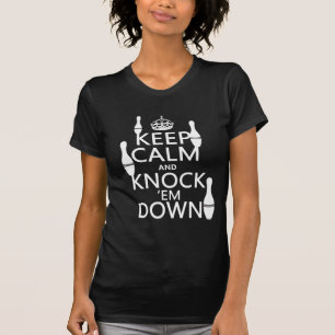 Bowla behållan lugna och knacka dem besegrar - tee shirt