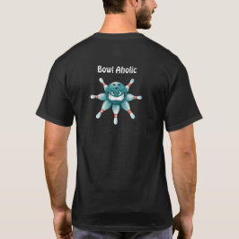 BowlAhol T-Shirt