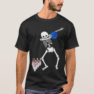 Bowlareare Dabbing Skeleton Bowling Ball Thed Gift T Shirt