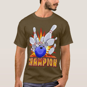 Bowlareare om Bowling Ball Champion T Shirt