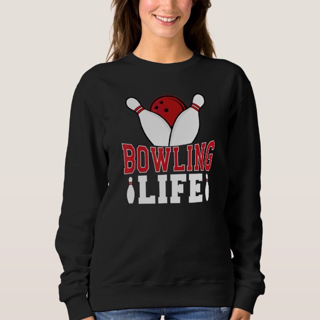 Bowlareare om Bowling Life Game Sport T Shirt (Framsida)