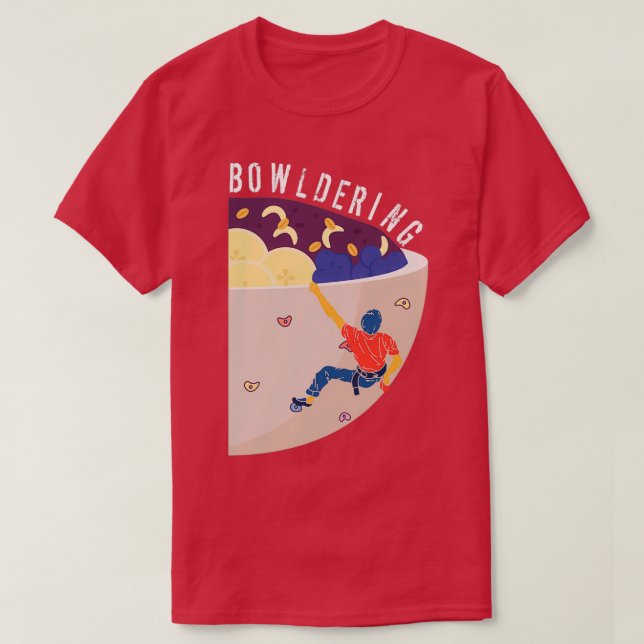 Bowldering Acai Bowl Funny Boulder Pun for Freecli T Shirt (Design framsida)