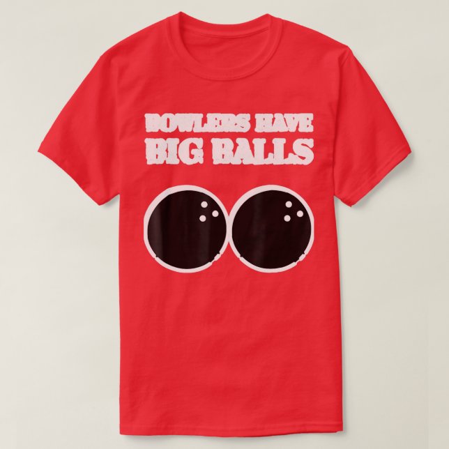 Bowlers har Big Bollar Bowling Hobbie T T Shirt (Design framsida)