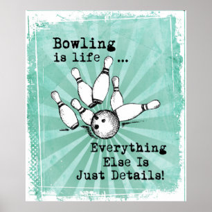 Bowling Älskare Gift, Funny Bowling Player Gift Poster