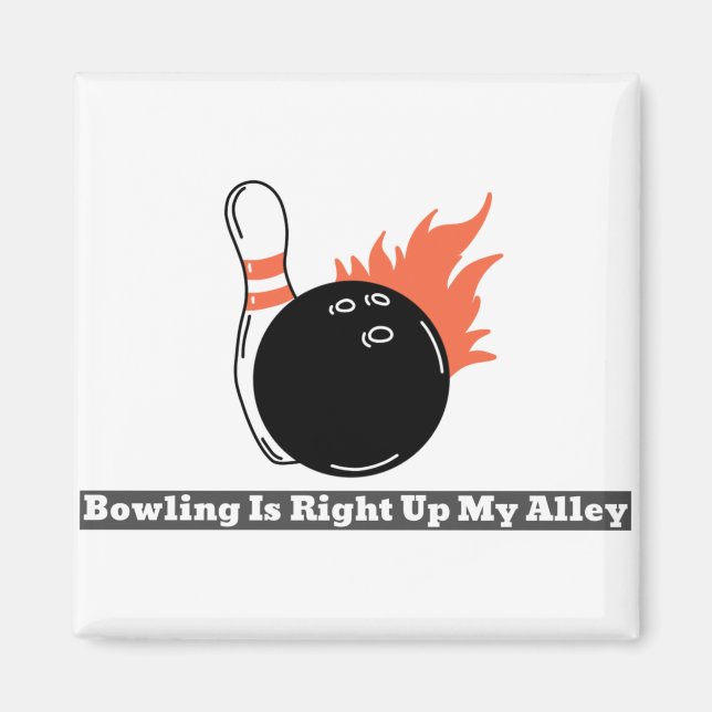 Bowling är Höger upp min Alley Magnet (Framsidan)