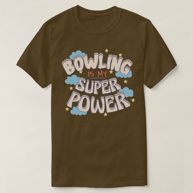 Bowling är min supermakt t shirt (Design framsida)