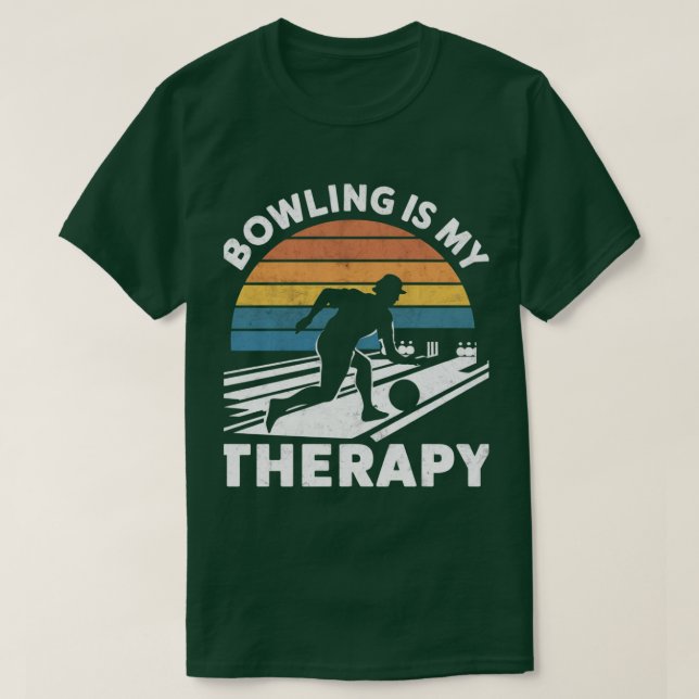 Bowling är min terapeutiska humorapparat för Bowli T Shirt (Design framsida)