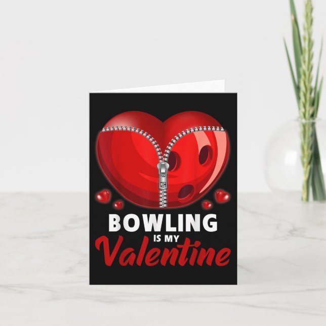Bowling är min valentin bowlingklot hjärta Valenti Kort (Framsida)