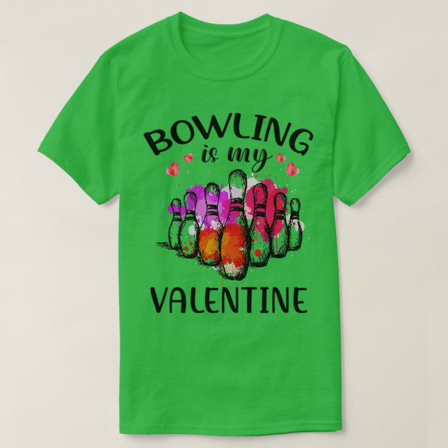 Bowling är min valentine TTA T Shirt (Design framsida)
