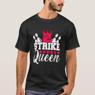 Bowling Ball Bowlareare Outfit Bowling Girl 1 T Shirt