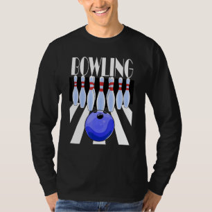 Bowling Ball Bowlareare Team Bowl Stift Bowlers T Shirt