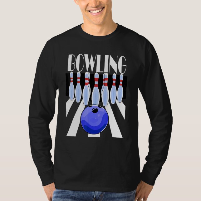 Bowling Ball Bowlareare Team Bowl Stift Bowlers T Shirt (Framsida)
