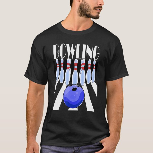 Bowling Ball Bowlareare Team Bowl Stift Bowlers T Shirt (Framsida)