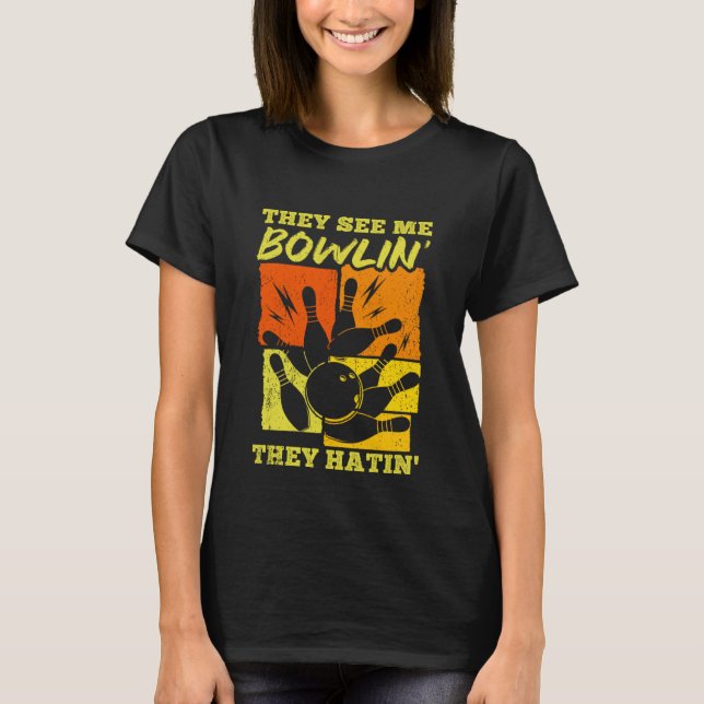 Bowling Ball Pin Bowlareare Strejka Bowling Fanati T Shirt (Framsida)