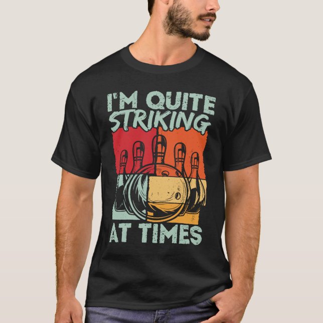 Bowling Ball Pin Bowler Strike Bowling Fanatic Bow T Shirt (Framsida)