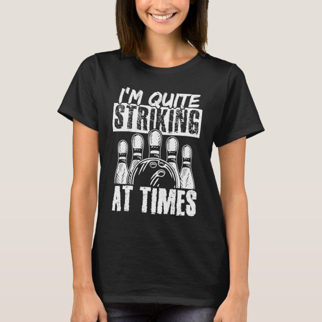 Bowling Ball Pin Bowler Strike Team Bowling Alley  T Shirt (Framsida)