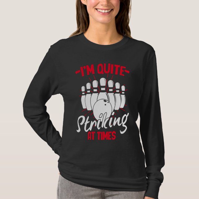Bowling Ball Pin Bowler Strike Team Bowling Alley  T Shirt (Framsida)