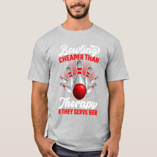Bowling Billigare Än Terapi Och De Serverar Öl T Shirt