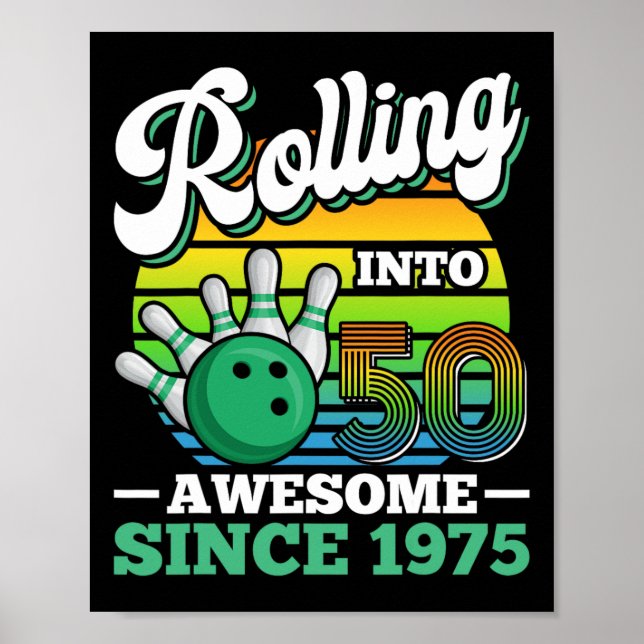 Bowling Birthday Party Rolling Into 50 Years 50th  Poster (Framsidan)