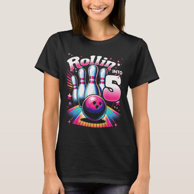 Bowling Birthday Rollin Into 5 Party 5th Birthday  T Shirt (Framsida)