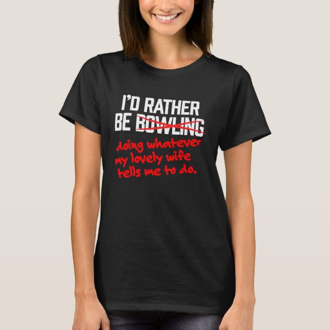 Bowling, Bowlareare maka, gift man Husb T Shirt (Framsida)