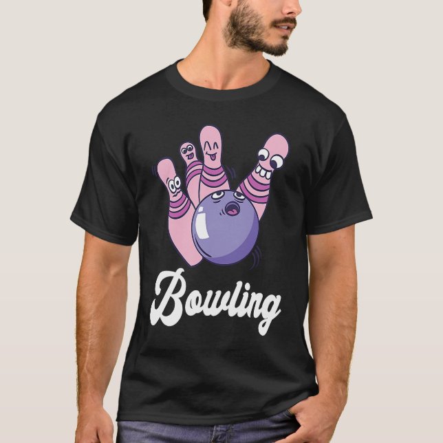 Bowling Bowler Funny Bowling Bowling Pin Strike Bo T Shirt (Framsida)