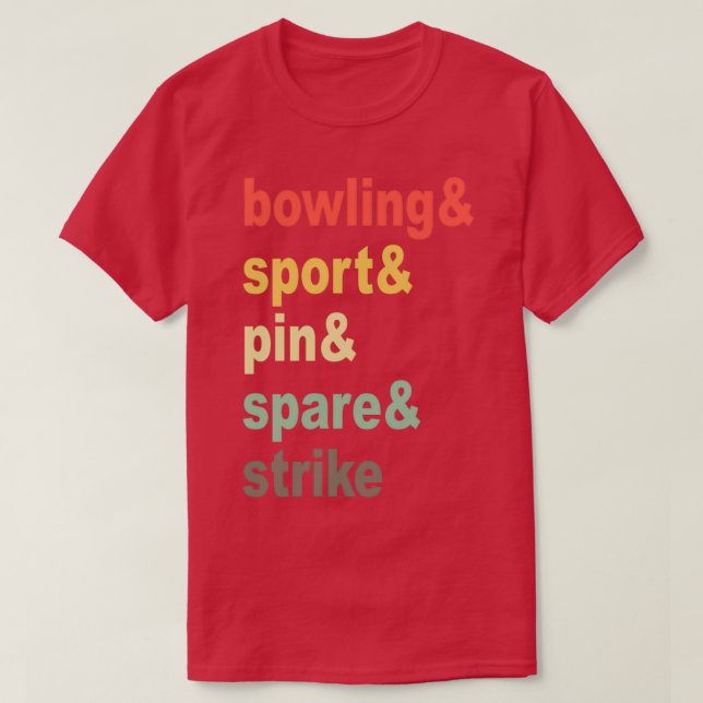Bowling Bowling Ball Pin Bowlareare Bowling 5 T Shirt (Design framsida)