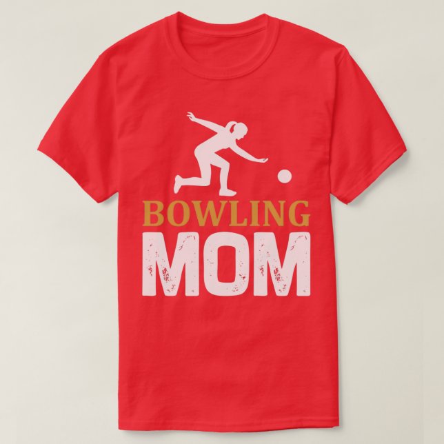 Bowling Bowling MAMMA T Shirt (Design framsida)