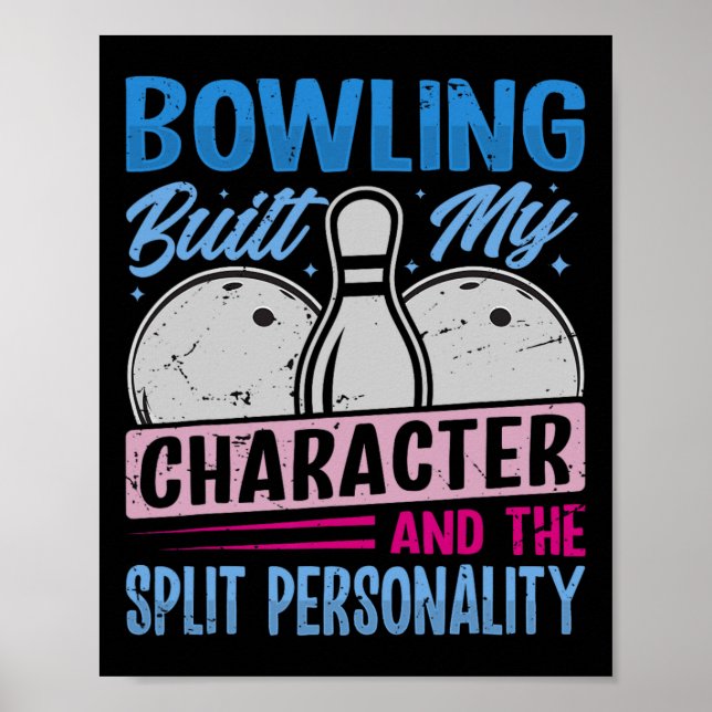 Bowling Byggde Min Karaktär - Den Splittrade Perso Poster (Framsidan)