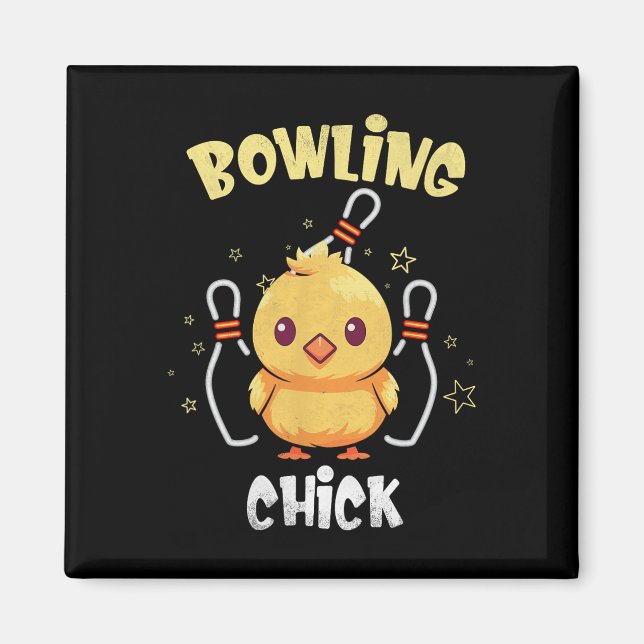Bowling Chick Funny Chicken Athlete Bowler Men Wom Magnet (Framsidan)