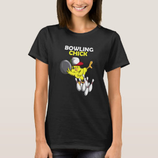 Bowling Chick Kyckling Kyckling Kycklingar Kycklin T Shirt