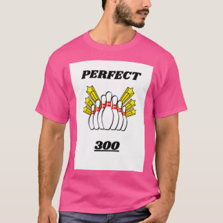 BOWLING DESIGN PERFEKT SCORE 300 T T SHIRT