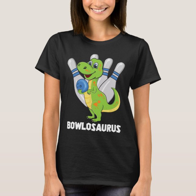 Bowling Dinosaur T-rex Bowlosaurus Player Party Ki T Shirt (Framsida)