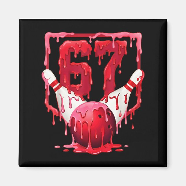 Bowling Drip Number 67 Player Or 67th Birthday Des Magnet (Framsidan)